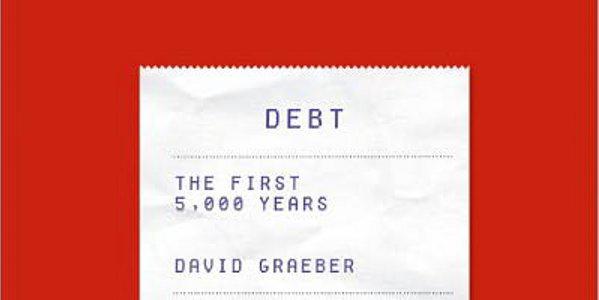 david graeber 5000 years of debt