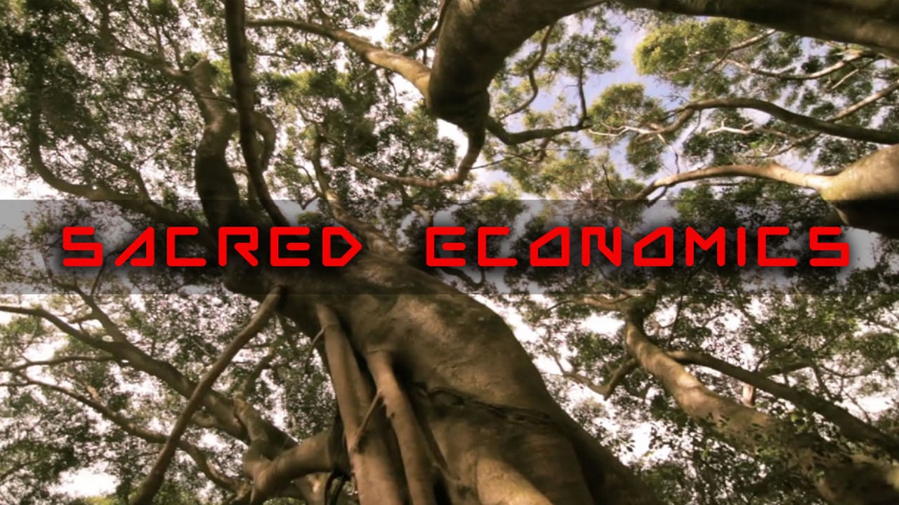 Sacred Economics 2019 Remix